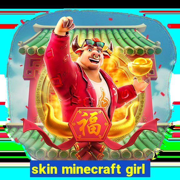 skin minecraft girl